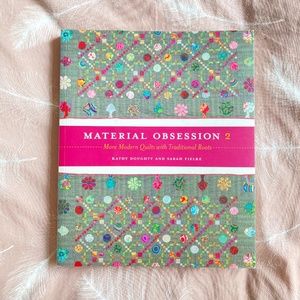 Material Obsessions 2 - Modern Quilting Book